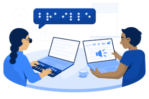 Illustration of two people seated at a table using laptops. One is using a refreshable braille display and the other is using a screen reader.