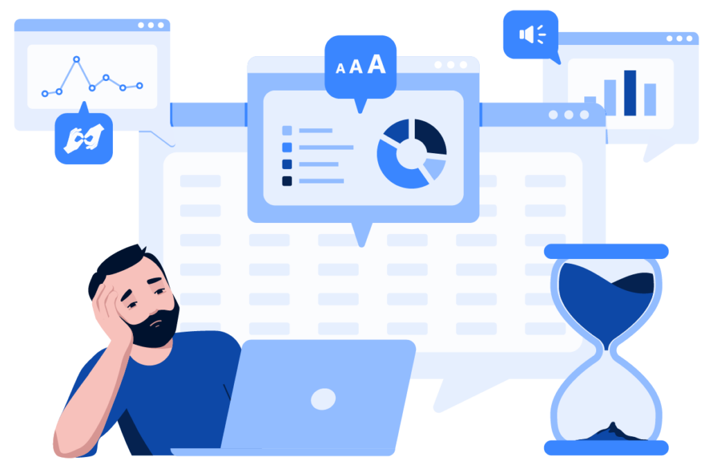 Man at laptop looking frustrated, surrounded by charts, an hourglass, and accessibility icons for text size, sign language, and audio. A large data table and graphs appear in the background.