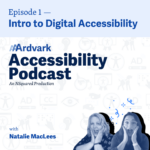 AAArdvark Accessibility Podcast