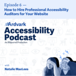 AAArdvark Accessibility Podcast