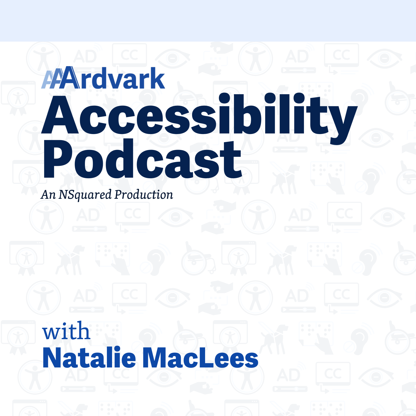 AAArdvark Accessibility Podcast
