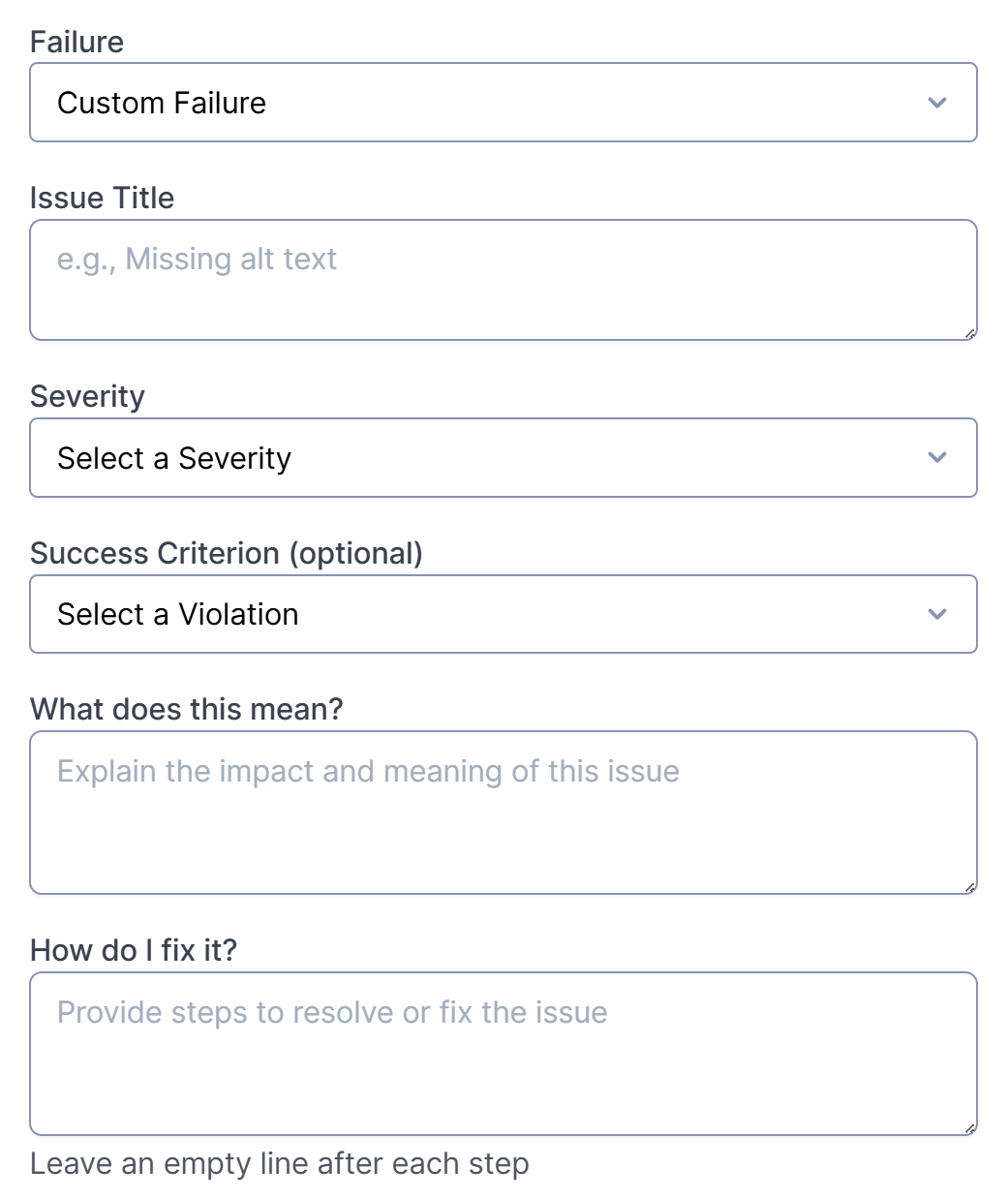 The screenshot displays the Custom Failure issue type selected with all the fields required to be filled in order to submit it.